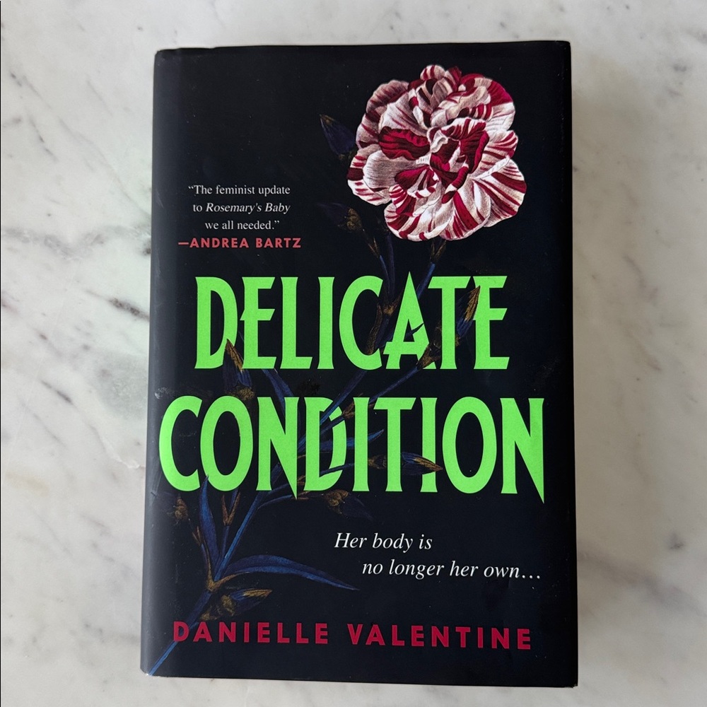 Delicate Condition Hardcover book by Danielle Valentine